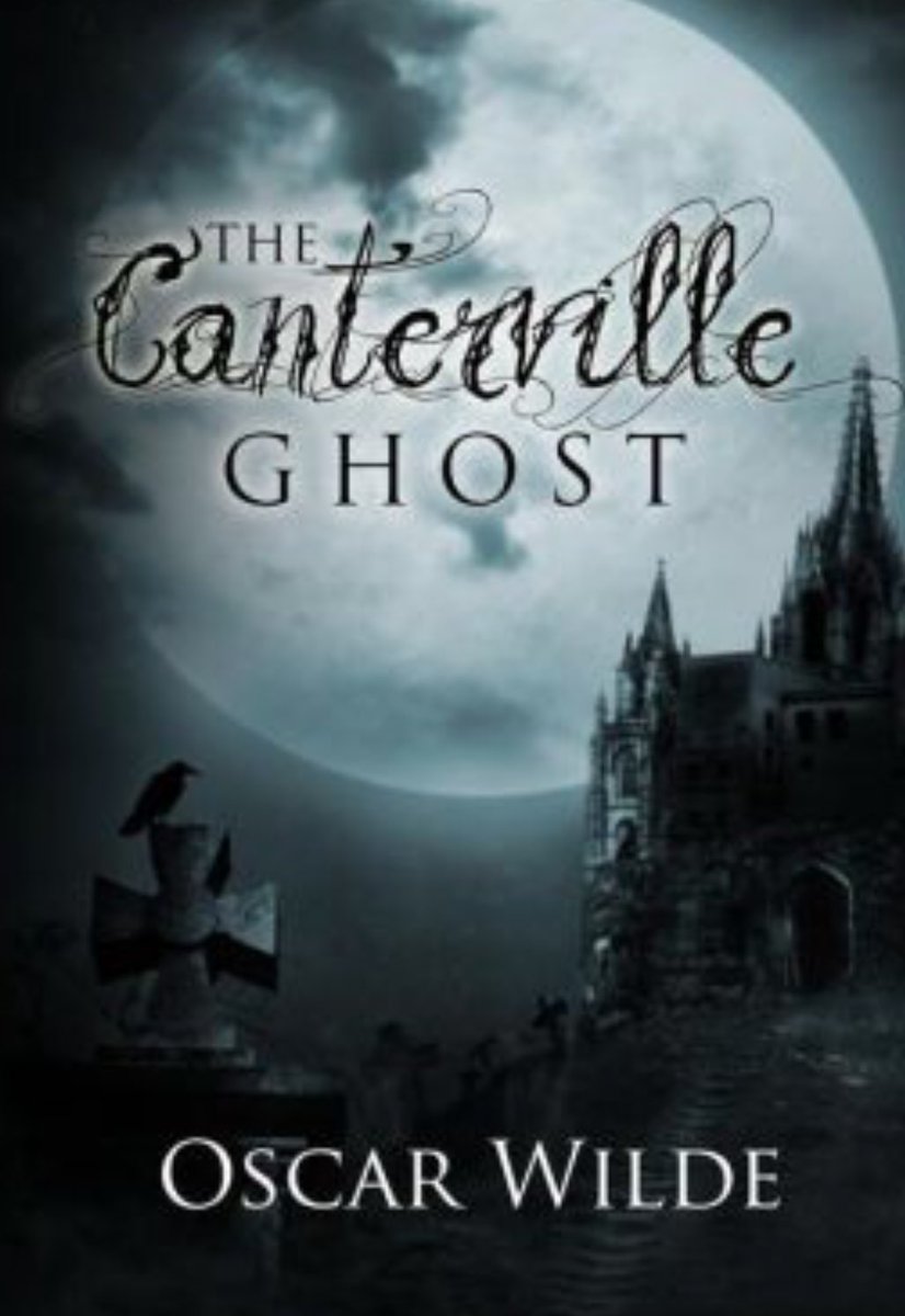 The canterville ghost. Oscar Wilde book Canterville. The Canterville Ghost book. Книга the Canterville Ghost. Oscar Wilde • the Canterville Ghost обложка книги.